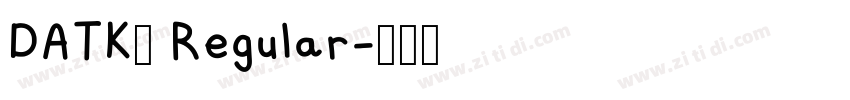 DATK6 Regular字体转换